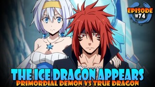 The Appearance of the Ice Dragon! #74 - Volume 16 - Tensura Lightnovel