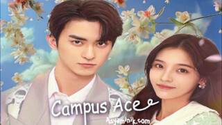 Campus Ace Ep. 19 (2022) Eng. Sub. [C_drama]