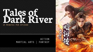 [ Tales of Dark River ] Episode 16