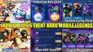 JADWAL RILIS 6 EVENT GRATISAN MOBILE LEGENDS 2024! TIKET KOF FASE 2, EVENT ASPIRANT, VALENTINE BOX