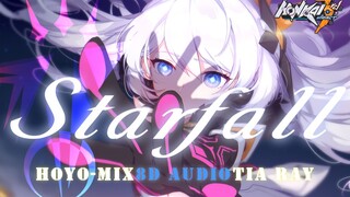 【AMV】Starfall | 档案组 | Tia Ray | HoYo-mix | 戴耳机欣赏 「8D-AUDIO 」