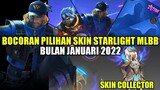 BOCORAN PILIHAN SKIN STARLIGHT MLBB BULAN JANUARI 2022!! ADA SKIN STAR HAYABUSA