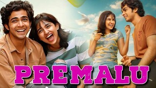 Premalu 2024 [ROMANTIC, COMEDY] SOUTH INDIAN HINDI DUBBED MOVIE