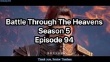 Battle Through The Heavens Season 5 Episode 94