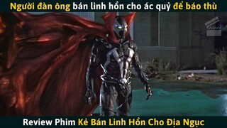 [Review Phim] Người Đàn Ông Bán Linh Hồn Cho Ác Quỷ Để Báo Thù