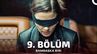 Bambaşka Biri (Outra Pessoa) | EPISÓDIO 9