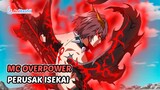 Rekomendasi Anime MC Overpower dengan Kekuatan Unik Tanpa Sihir
