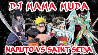 LAGU PARODI MAMA MUDA VERSI BORUTO X NARUTO SHIPPUDEN VS SAINT SEIYA OMEGA