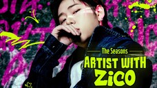 The seasons artist with zico episode 4