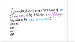 prob stat: A population of N=10 scores has a mean of 30.