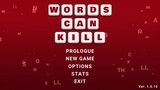 Today's Game - Words Can Kill Gameplay