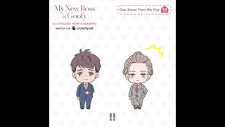 My New Boss is Goofy | PICTURE DRAMA 12 #aniplex #NewBoss #aniplex