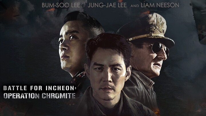 인천상륙작전  Operation Chromite (a.k.a. Battle for Incheon: Operation Chromite)  2016  (Eng sub)