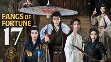 🇨🇳EP17 | Fangs of Fortune (2O24)[EngSub]