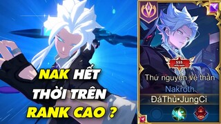 JungCi - Trận Đấu Mà Tôi Khẳng Định Nakroth Không Bao Giờ Hết Thời Trên Rank Cao Thủ 30 Sao !