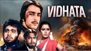 Vidhata_Full_movie