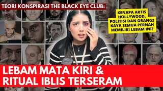 TEORI KONSPIRASI: RITUAL SATANIS "THE BLACK EYE CLUB!" | #NERROR