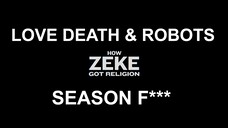 Love, Death & Robots Season 4 - How Zeke Got Religion