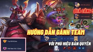 Hướng Dẫn Siêu Phẩm Zuka Gánh Team Với Phù Hiệu Bản Quyền By ZukaNoPro - Mẹo Chơi Zuka Ít Ai Biết