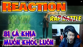 [FreeFire] - Lần Đầu Reaction " FREE FIRE ĐẠI CHIẾN RAP BATTLE " - Ma