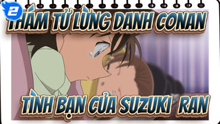 [Thám tử lừng danh Conan] Tình bạn của Suzuki & Ran_2