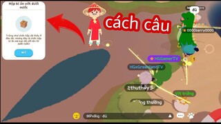 PLAY TOGETHER Cách Câu Hộp Quà Mới Nhất HG Gamer