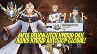 META DELION LITCH HYBRID DAN JULIUS HYBRID AUTO TOP GLOBAL 🍀 BLACK CLOVER MOBILE