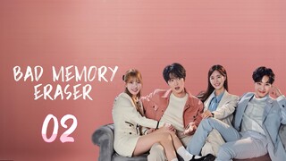 Bad Memory Eraser 2024 - Ep 2 [Eng Sub]