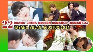 22 DRAMA CHINA TERBAIK TAYANG AGUSTUS 2021 | PILIHAN MISS CERIWIS ♡