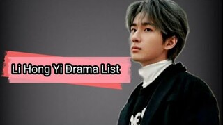 Li Hong Yi 李宏毅 Drama List ( 2015 - 2022 )