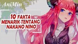 10 Fakta Tentang Nakano Nino Yang Mungkin Belum Kamu Ketahui - Go Toubun No Hanayome