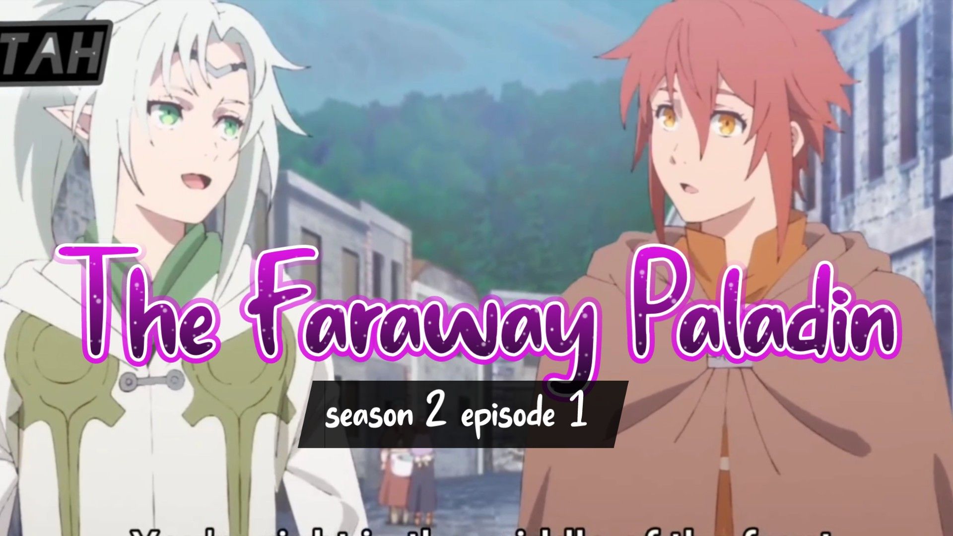 The Faraway Paladin: The Lord of Rust Mountains Episode 2 English