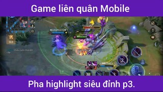 Pha highlight siêu đỉnh p3