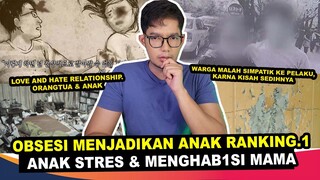 TERLALU MEMAKSA ANAK JADI RANKING MALAH RUNYAM