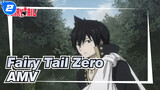 [Fairy Tail Zero/AMV] Badan Kecil, Pikiran Luas_2