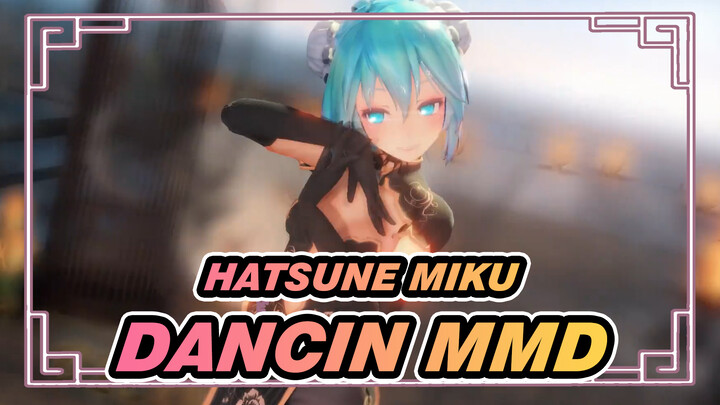 [Hatsune Miku/MMD] Dancin