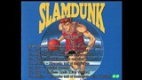 [𝐏𝐥𝐚𝐲𝐥𝐢𝐬𝐭] 슬램덩크 Slam Dunk Tv Animation Original Sound Track 노래모음 연속듣기 추억 플레이리스트 광고없음