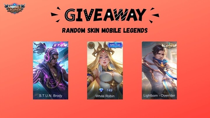 Mobile Legends | Giveaway Skin Hero Mobile Legends , Ayo Ikutan Guys !!!