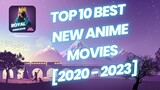 Top 10 Best New Anime Movies [2020 - 2023] Watch Full Movies: Link In Description