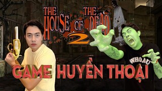 CrisDevilGamer GAME HUYỀN THOẠI THE HOUSE OF THE DEAD 2