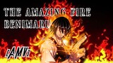Si Dewa Pengendali Api BENIMARU | [AMV] Fire Force