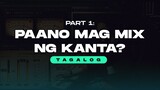 Paano Mag Mix Ng Kanta Gamit Ang YouTube Beat (Part 1)