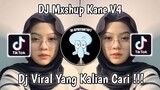 DJ MASHUP KANE V4 VINKY YT | DJ SABAR DULU TAK CUMA BADIAM VIRAL TIK TOK TERBARU 2023 ! VINKY YETE
