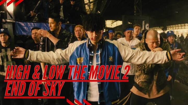 High & Low The Movie 2 : End Of Sky (2017) [HD] | Sub Indo