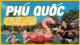 Chuyến đi tự thưởng sau 1 năm cố gắng | PHÚ QUỐC &quot;CHILL PHẾT&quot; (ep1) | #maybayvlog