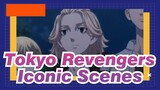 [Tokyo Revengers] Iconic Scenes