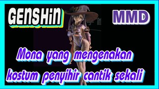 [Genshin, MMD] Mona yang mengenakan kostum penyihir cantik sekali!