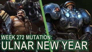 Starcraft II: Co-Op Mutation #272 - Ulnar New Year