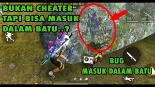 CARA BUG MASUK KE DALAM BATU FREE FIRE . BUKAN CHEAT CHEATER