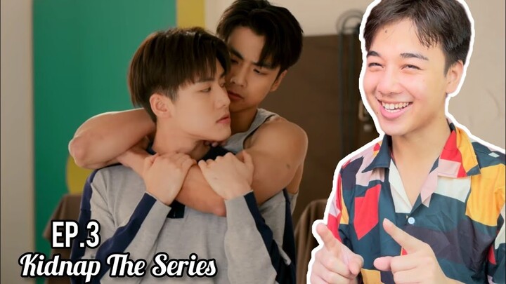 KIDNAP ลับ-จ้าง-รัก | EP.3 | REACTION | OhmLeng